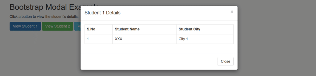 Bootstrap modal popup displaying Student 1 details in a table with serial number, student name, city, and a Close button.
